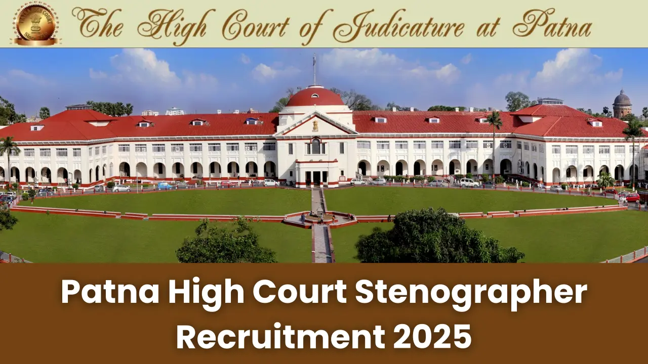 Patna High Court Stenographer Recruitment 2025