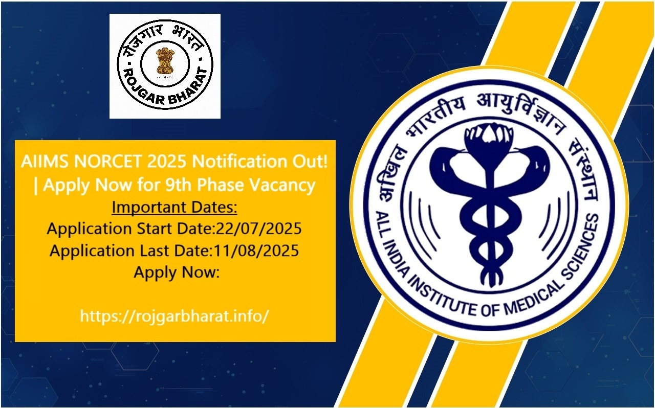 AIIMS NORCET 9th Phase Recruitment 2025