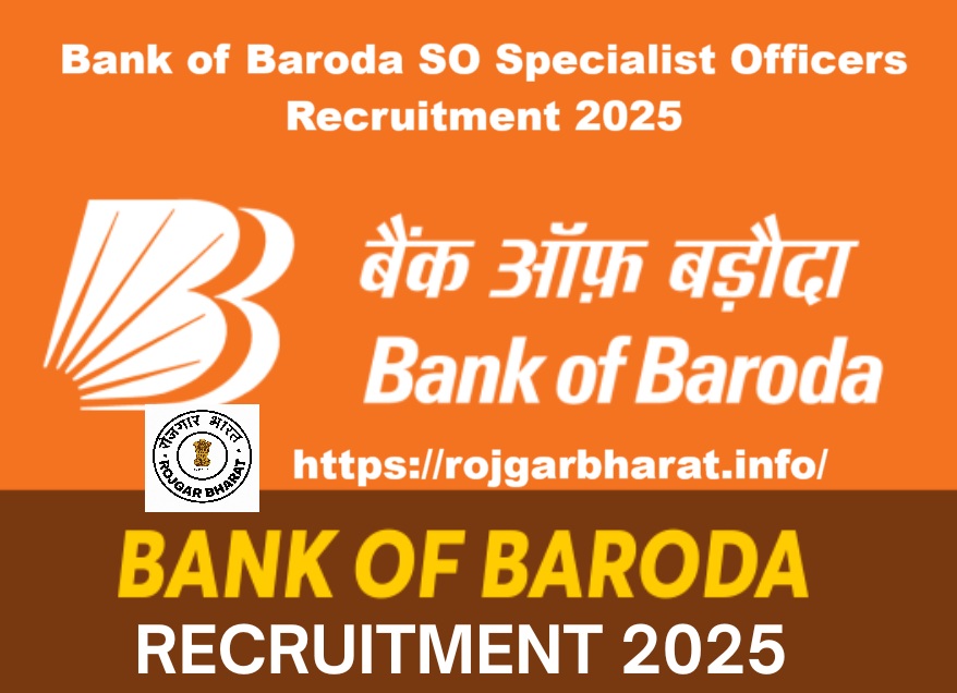 Bank of Baroda SO Specialist Officers Recruitment 2025
