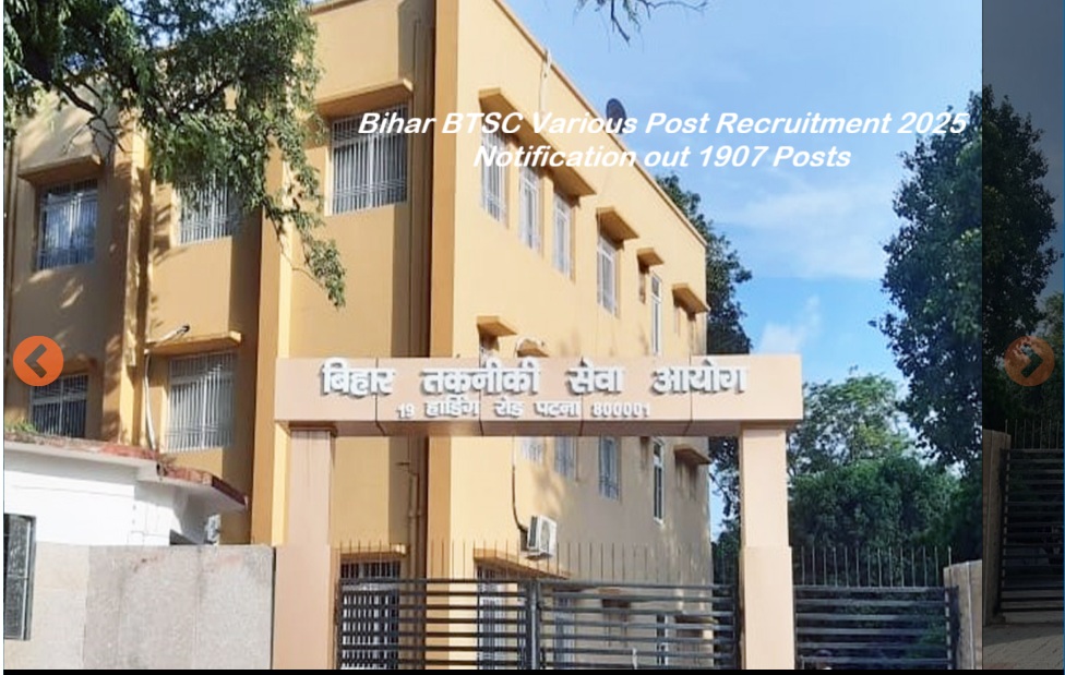 Bihar BTSC Various Post Recruitment 2025 Notification out 1907 Posts