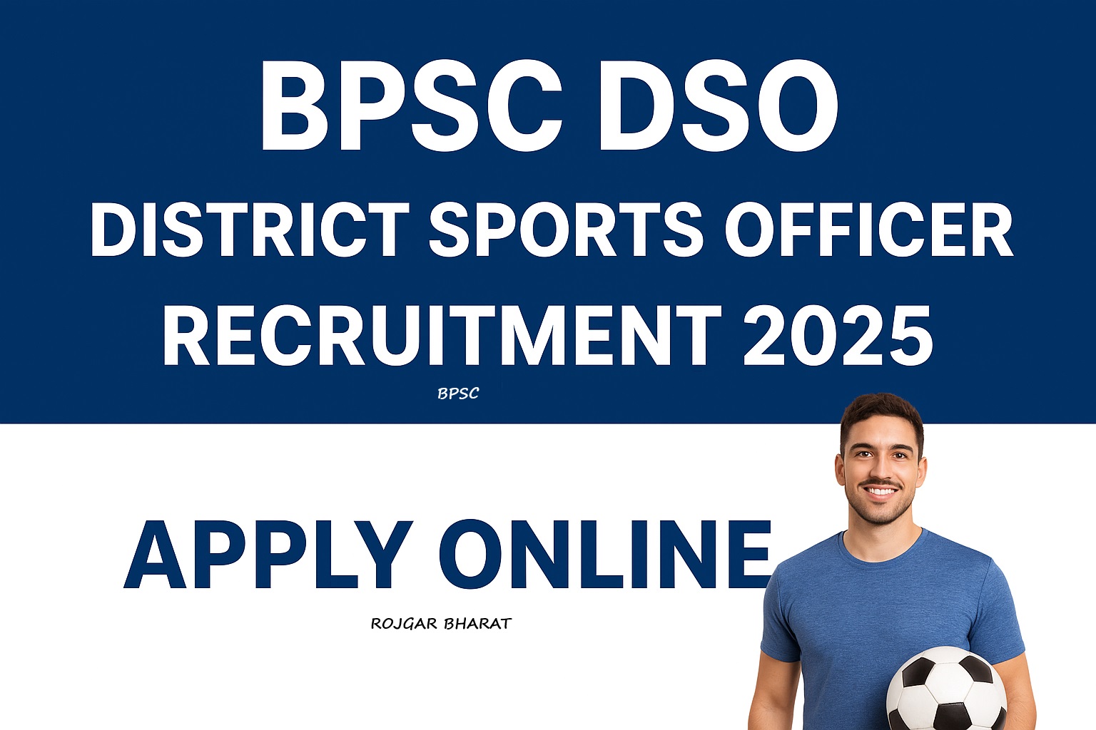 BPSC DSO-District Sports Officer Recruitment 2025 Apply Online