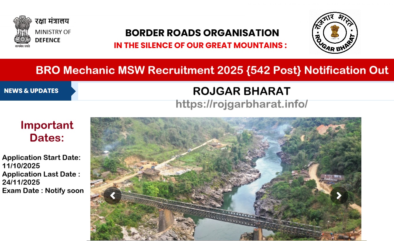 	
BRO Mechanic MSW Recruitment 2025 {542 Post} Notification Out