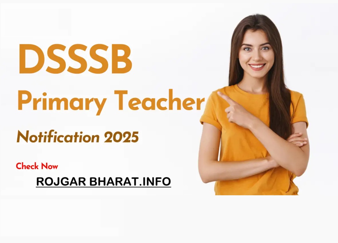DSSSB Primary Teacher PRT Recruitment 2025 Notification Out