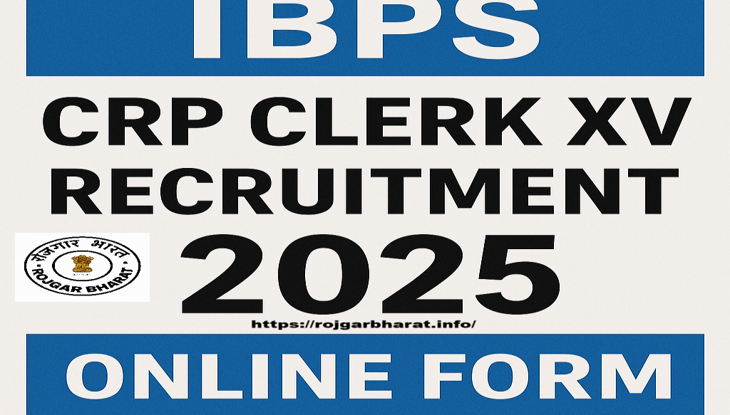 IBPS CRP Clerk 15th Recruitment 2025
