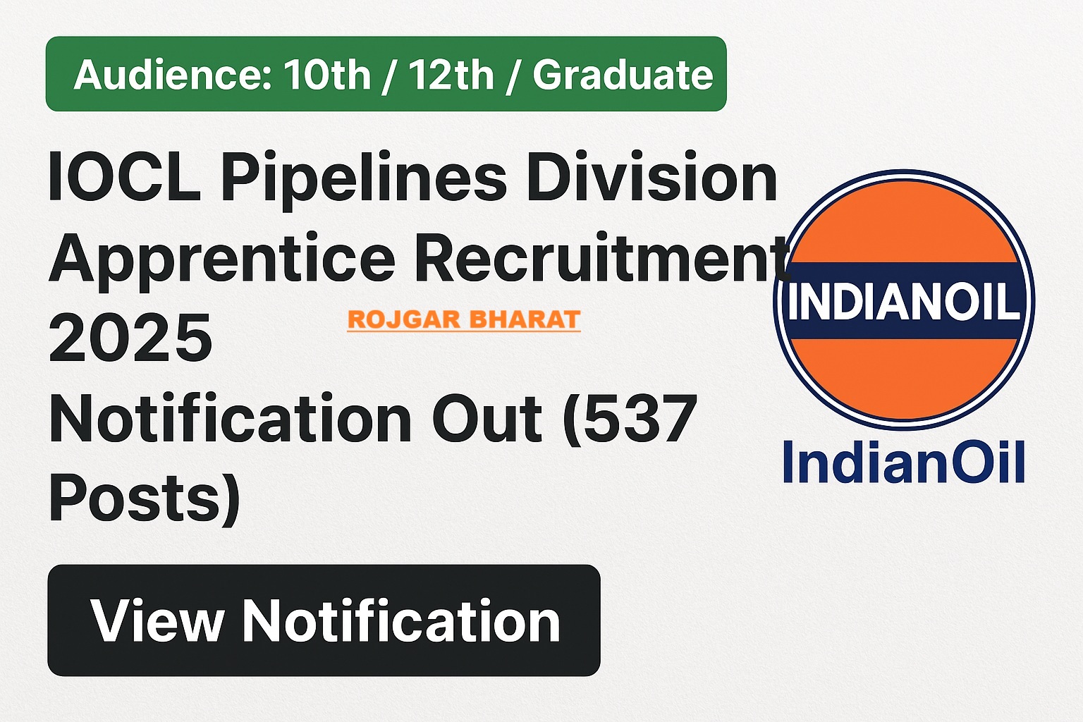 IOCL Pipelines Division Apprentice Recruitment 2025 Notification Out 537 Posts 