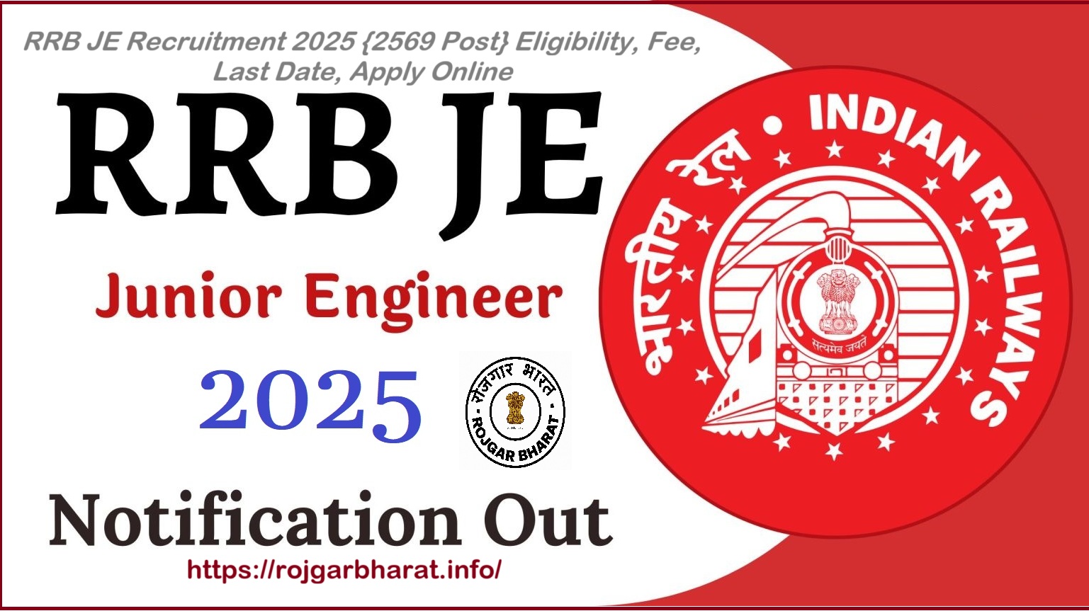 	
RRB JE Recruitment 2025 Notification Out Live Now {2569 Post} Eligibility