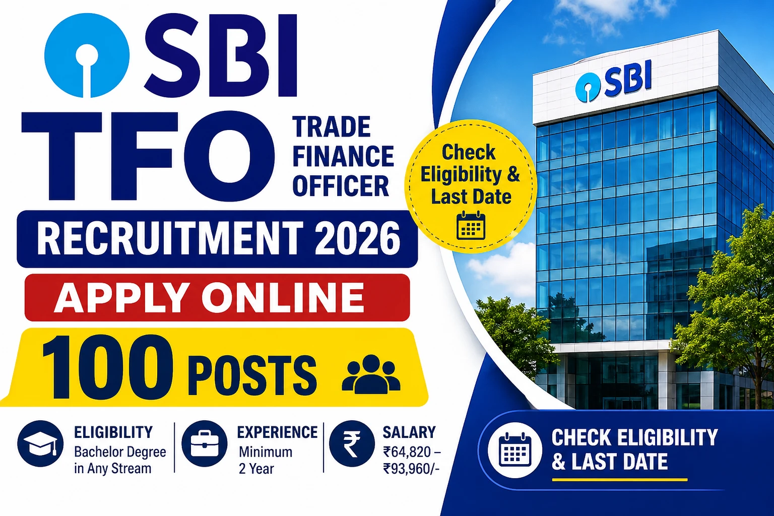 SBI TFO Recruitment 2026: Apply Online for 100 Posts, Check Eligibility & Last Date