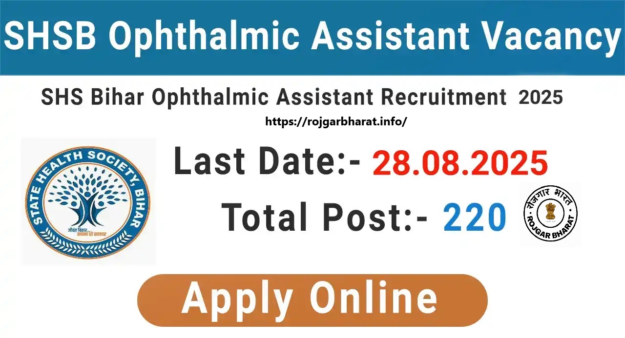 SHS Bihar Ophthalmic Assistant Recruitment 2025 Online Form