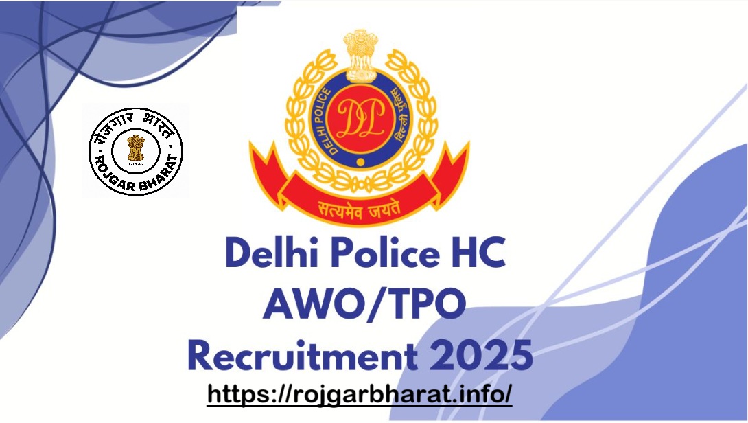 	
SSC Delhi Police HC AWO TPO Recruitment 2025 Live Now(552 Posts)