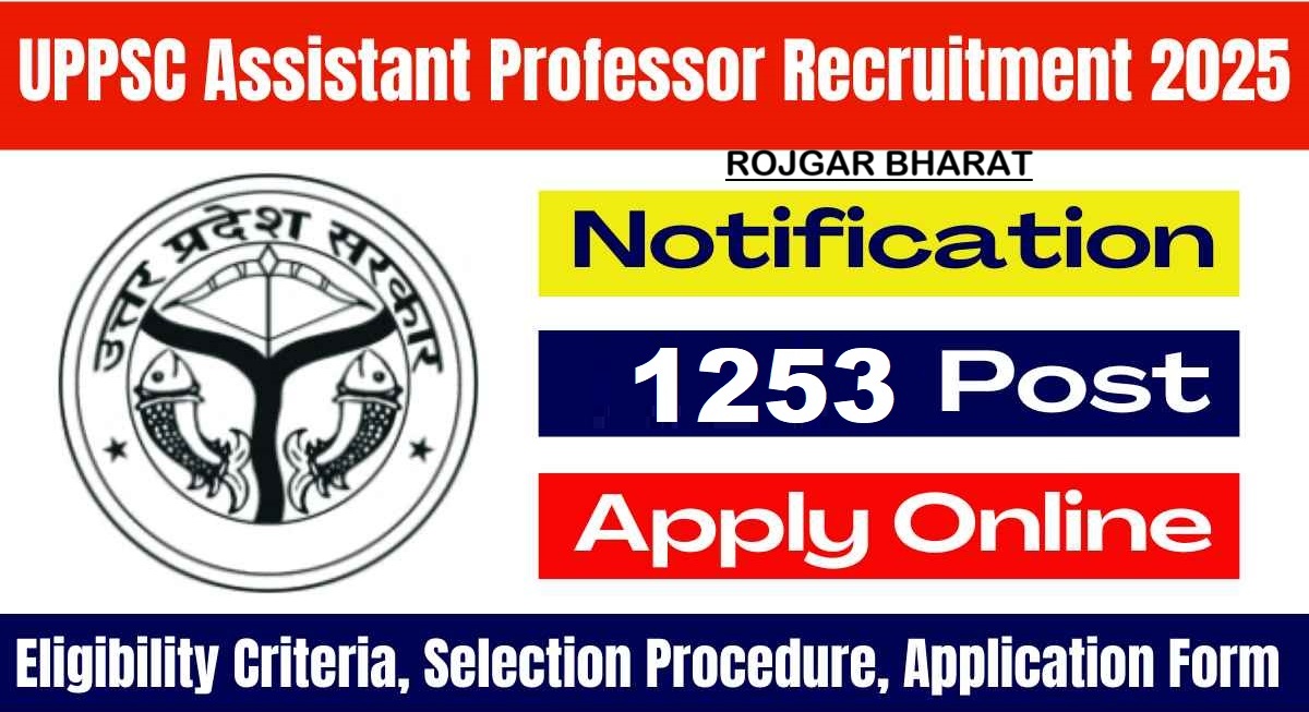 UPPSC Assistant Professor Recruitment 2025 Notification Out