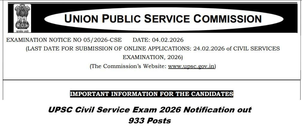 UPSC Civil Service Exam 2026 Notification out 933 Posts